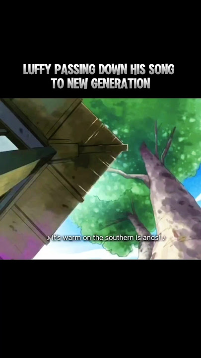 Mina Mina Shimawa #luffy #song #onepiece