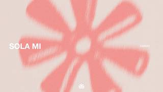 ZAMARI - Sola Mi