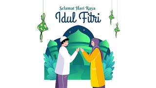 VIDEO UCAPAN LEBARAN TERBARU - SELAMAT HARI RAYA IDUL FITRI 2022 - STATUS WA DAN STORY