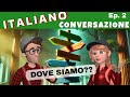 🇮🇹 Learn Italian with LinguaMotion: LOST IN THE FOREST - Animals and Mistery 🇮🇹