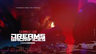 Chronic Law - Dreams and Sacrifices (Official Audio)