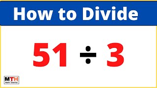 51 Divided By 3 513
