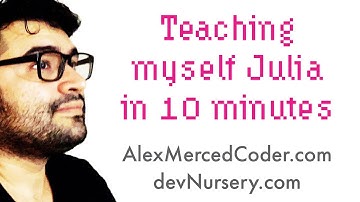 AM Coder - Teaching Myself Julia in 10 minutes