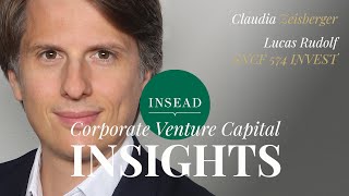 Lucas Rudolf | 574 Invest | Corporate Venture Capital INSIGHTS | Claudia Zeisberger