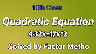 4-32x=17x^2. Ex#1.1 Q#2(3)  Quadratic equation |Math Board