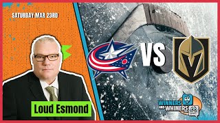 Free NHL Betting Pick: | Golden Knights VS Blue Jackets | Loud Edmond | 3/23/24