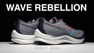 Mizuno Wave Rebellion - First Run