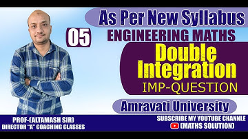 Double integration evaluate Part No:05 As Per New Syllabus|BY ALTAMASH SIR