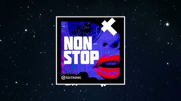 Tektronic - Non Stop (Extended Mix)