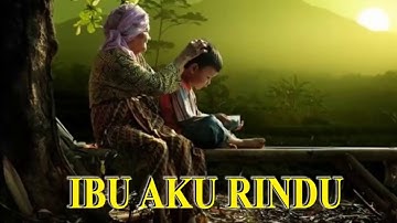 Lagu sholawat sedih merdu "bikin nangis" IBU AKU RINDU
