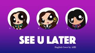 BLACKPINK - See U Later | English Cover