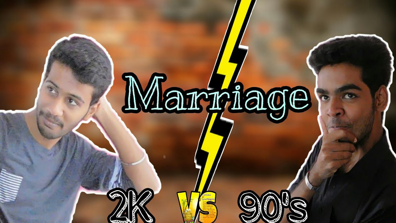 90s Kids VS 2k Kids - Marriage | Cut Of Cut | SathaJerin | Onti Katta