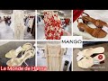MANGO MODE 28-05 NOUVELLE COLLECTION FEMME