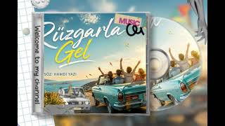 Rüzgarla Gel