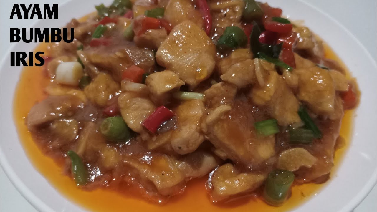 AYAM TAHU BUMBU IRIS YANG ENAK DAN SIMPEL