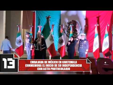 Mexican Embassy in Guatemala commemorates the start of its independence with a formal ceremony