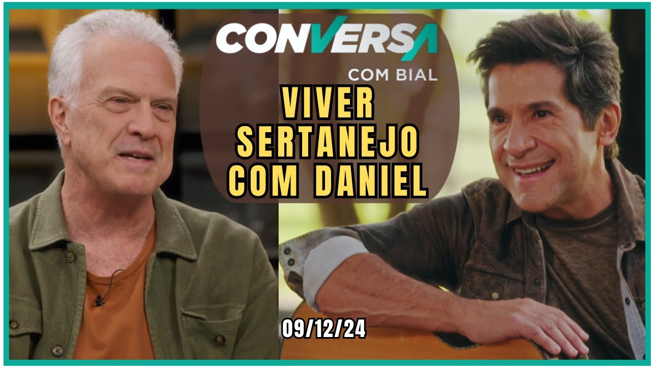 Daniel Viver Sertanejo no Conversa com Bial, fala sobre o Novo Programa 09/12/24