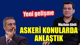 Mazlum Abdîden Önemli Açıklamalar, Anlaşmayı Duyurdu