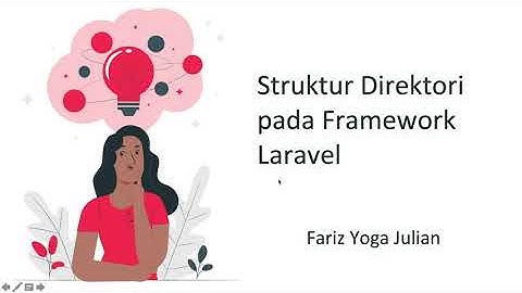 Penjelasan Direktori pada framework Laravel