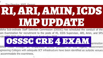 OSSSC RI, ARI, ICDS, SFS, EXAM DATE II ADMIT CARD II IMPORTANT UPDATE