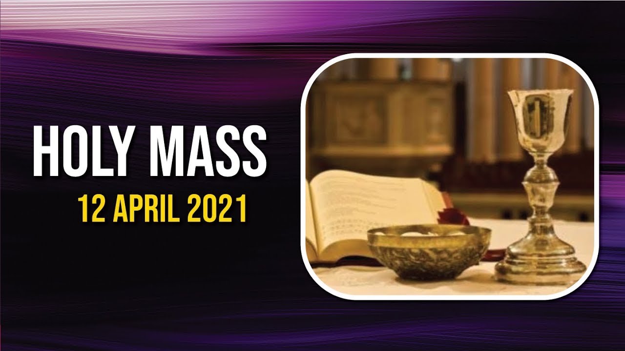 Catholic Holy Mass in English on 12 April 2021 Redemptorist Media