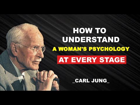 👉 How to understand a woman's mind at every stage | 🔍 Based on Carl Jung’s psychology