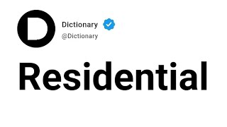 Residential Meaning In English