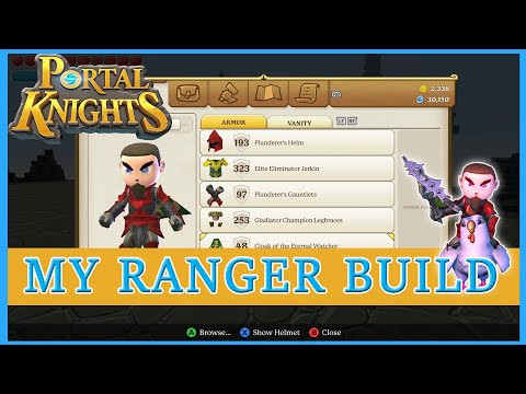 Portal Knights: My RANGER BUILD - 2020