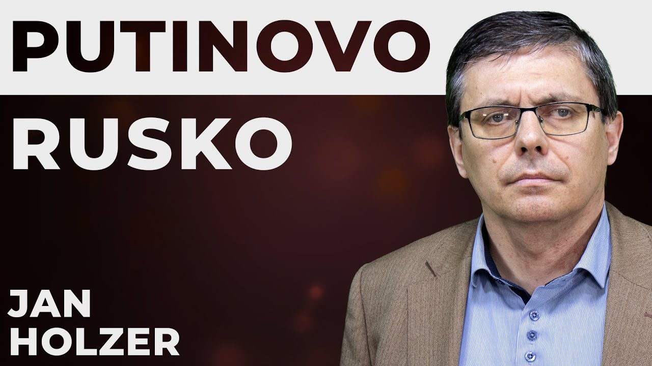 Jan Holzer: Putin nemá daleko k neomezené moci. Vnímat Rusko skrze naše hodnoty je chyba. | SVĚTOVÍ