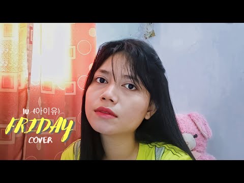 IU - FRIDAY - (COVER By NIA) // TwenyAN