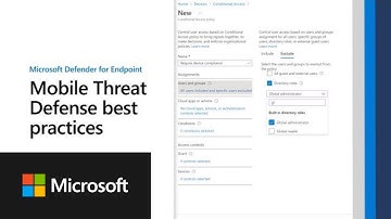 Mobile Threat Defense Best Practices with Microsoft