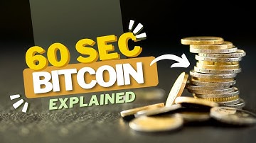 Explain Bitcoin Like I