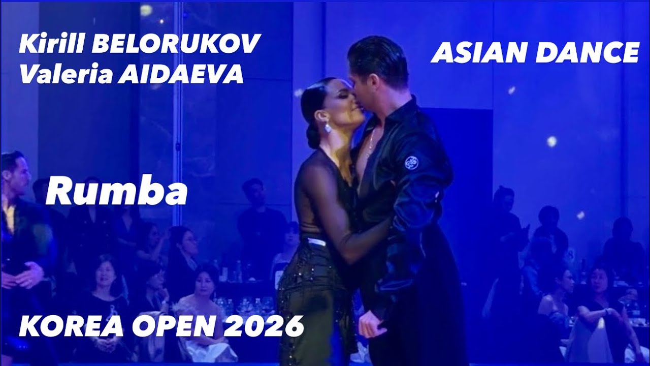 Kirill Belorukov - Valeria Aidaeva | Korea Open 2026 | Rumba |Asian Dance Tour | Professional Latin 