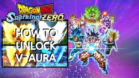 Dragon Ball Sparking Zero - Aura Tutorial