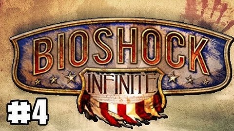 BIOSHOCK INFINITE - Part 4 - Our Prophet (GAMEPLAY-WALKTHROUGH) (HD)
