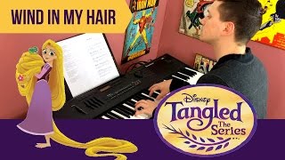 Video thumbnail of ""Wind In My Hair" - Tangled: Before Ever After | Piano Cover"