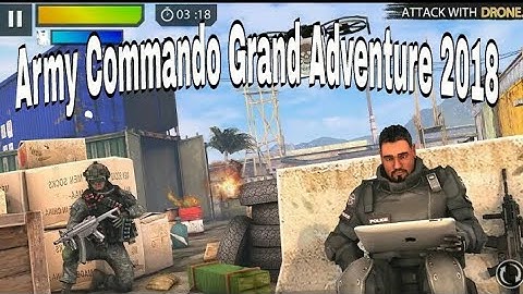 Army Commando Grand Adventure 2018 by ANDROID DILSHAD
