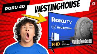 Westinghouse 40 FHD Roku TV - Smart TV Incrível! (Alexa e Google Assistant)