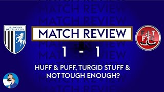 HUFF & PUFF, TURGID STUFF & NOT TOUGH ENOUGH: Gills 1-1 Fleetwood Town, 08-03-26