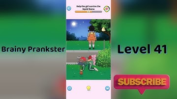 Brainy Prankster Level 41 Walkthrough | Step-by-Step Guide 🧠 #BrainyPrankster #GoAnswer