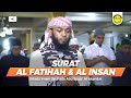 Imam shalat merdu  surat al fatihah  al insan  ustadz imam syuhada abu syuja al iskandar