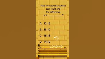Find two number whose sum is 28 and the difference is 4 _____________? #generalknowledgemcqs