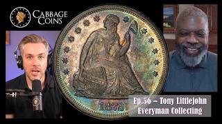 Ep.56 - Tony Littlejohn - The Everyman Coin Collector #numismatics #pcgs #silver screenshot 4