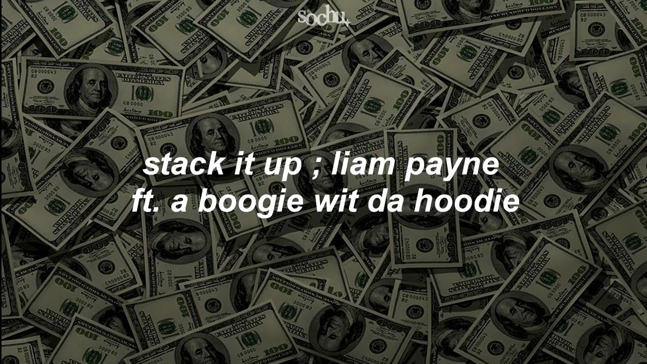liam payne ft. a boogie wit da hoodie — stack it up ; sub español ...