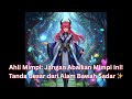 🧠Ahli Mimpi: Jangan Abaikan Mimpi Ini! Tanda Besar dari Alam Bawah Sadar ✨