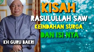 ceramah agama guru AHMAD BAKRI/keindahan surga dan isinya