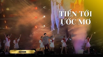 [260825] TIẾN TỚI ƯỚC MƠ - SOOBIN | VIỆT NAM TRONG TIM TÔI CONCERT