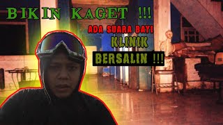 TRAPCAM DI KLINIK BERSALIN MASIH TERDENGAR SUARA TANGISANNN !!!
