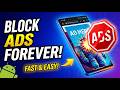 Block All Ads on Android in 30 Seconds