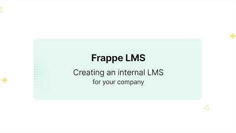 Frappe LMS: Create your first courses